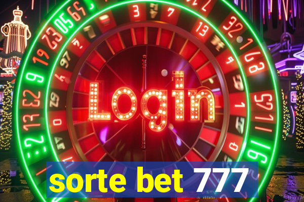 sorte bet 777